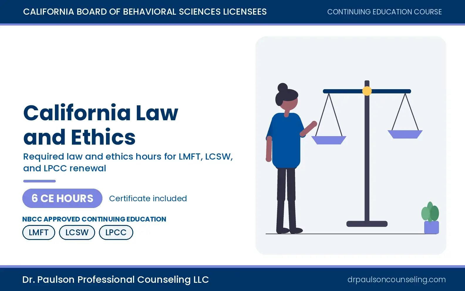 California Law and Ethics course cover, 6 CE hours