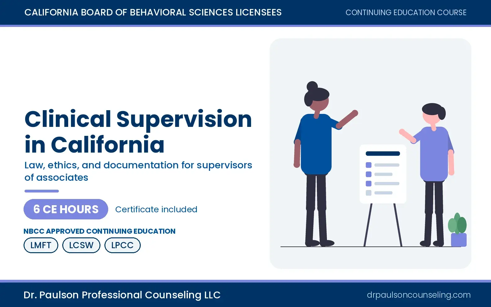 California Law, Ethics, and Documentation in Clinical Supervision course cover, 6 CE hours